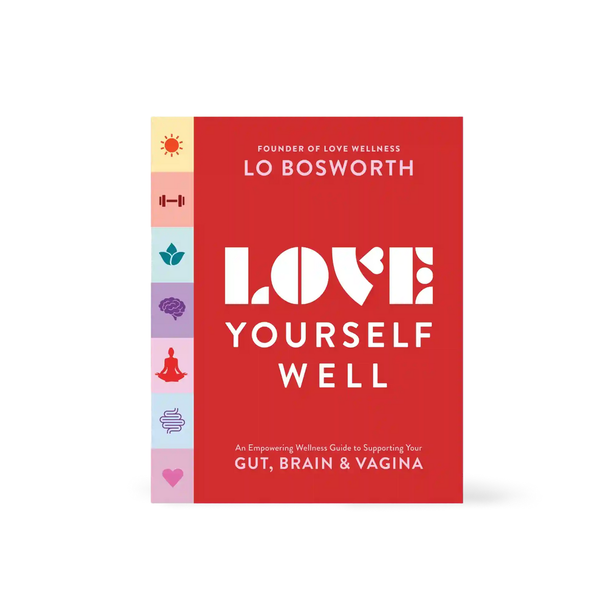 Love Yourself Well® Book